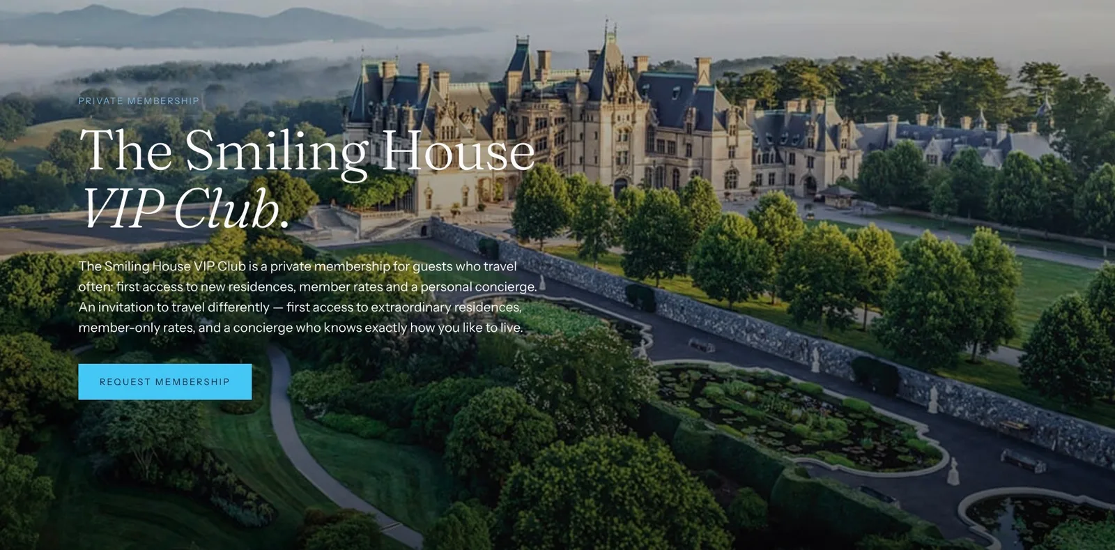 The Smiling House VIP Club — a private membership for guests who travel often